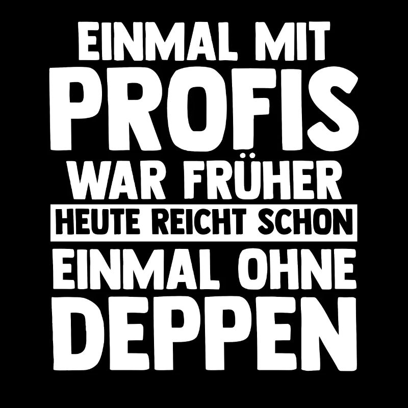 Einmal Mit Profis Arbeiten