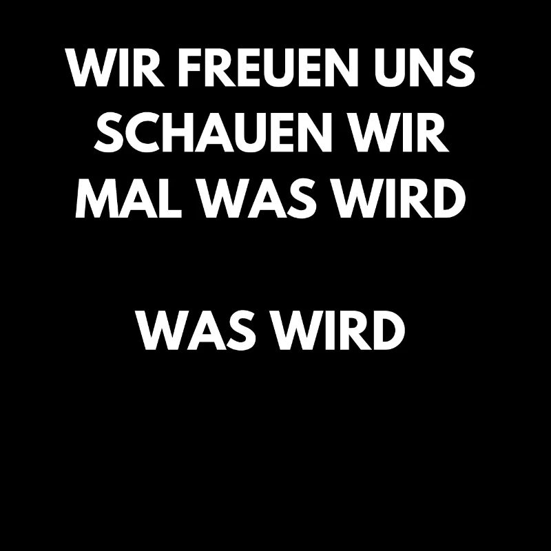 Meme Schauen wir mal was wird