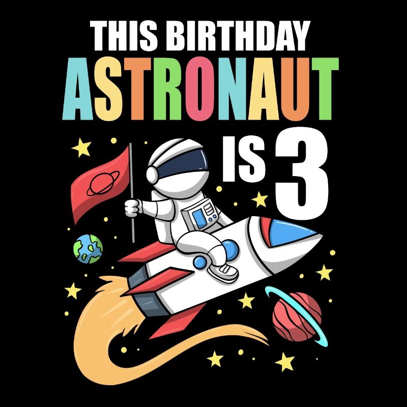 Space Birthday 3 Astronaut Planets Rocket Ship