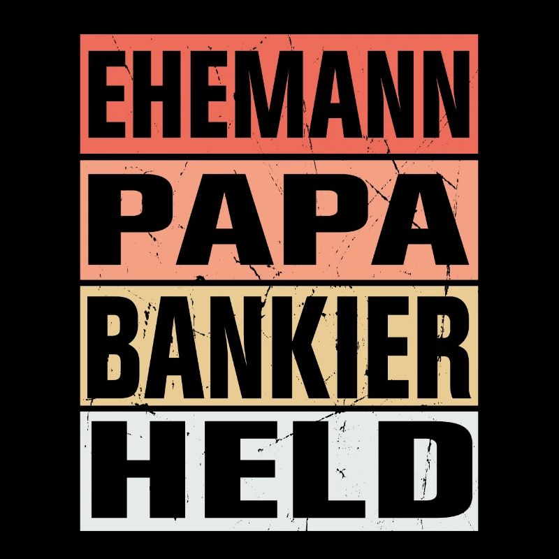 Bankier Vater Ehemann Held