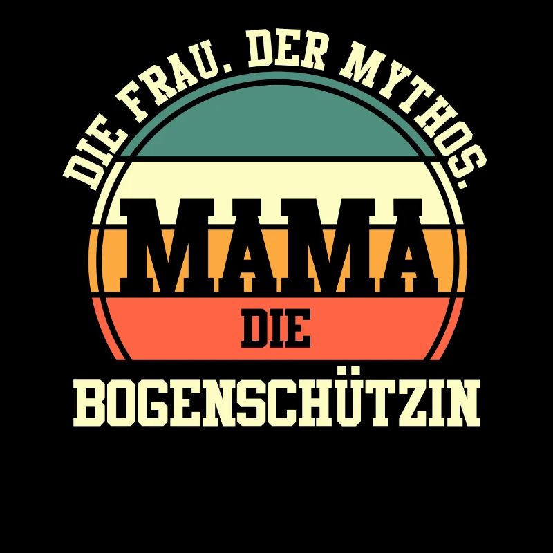Bogen BogenschützeMama Mutter Bogensport Bogenschi