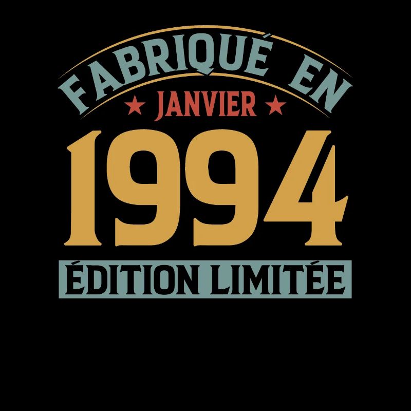 Fabriqué En Janvier 1994 Édition Limitée