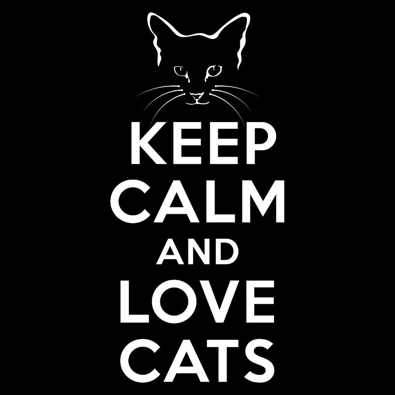 Restez calme et aimez les chats