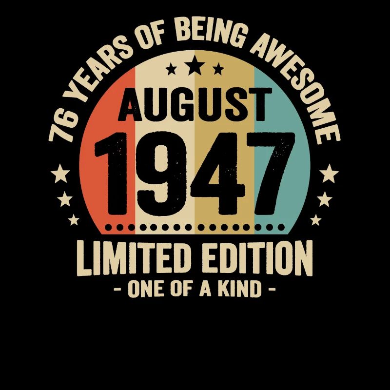 August 1947 76 Years Anniversary Vintage Gift
