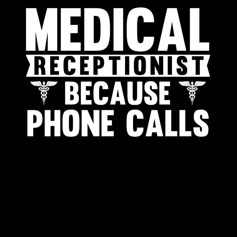 Physician assistant, receptionist