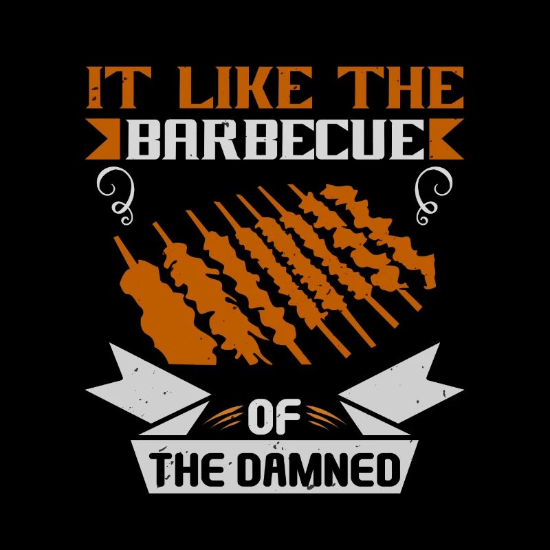 C’EST COMME LE BARBECUE DES DAMNÉS