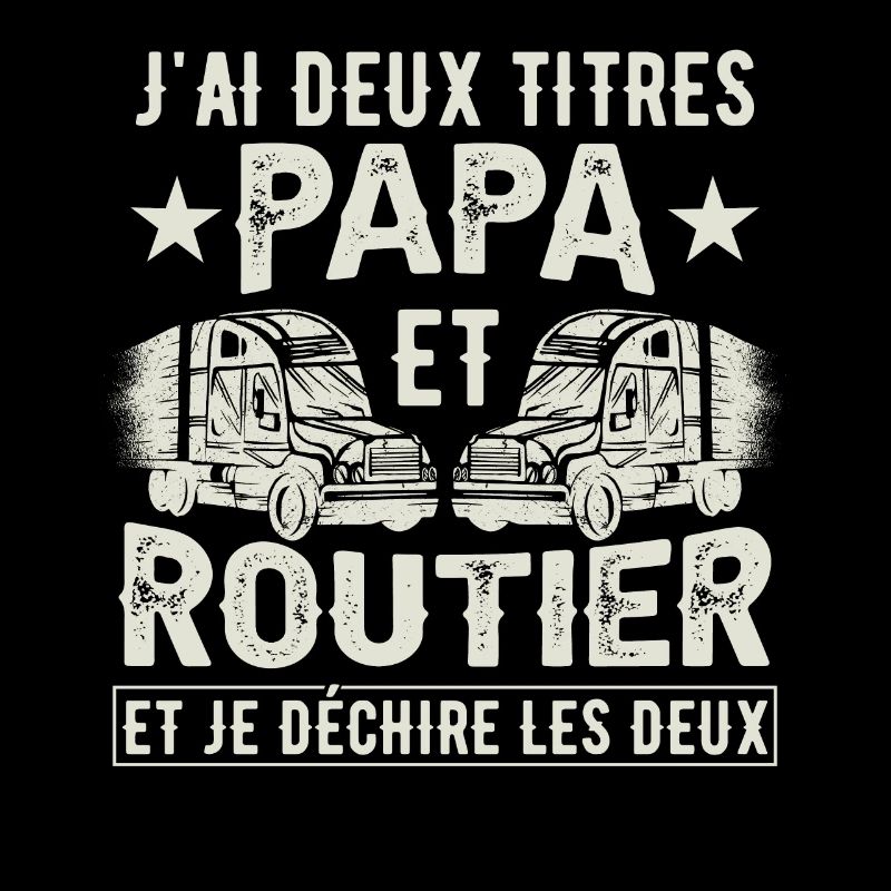 Papa Et Routier