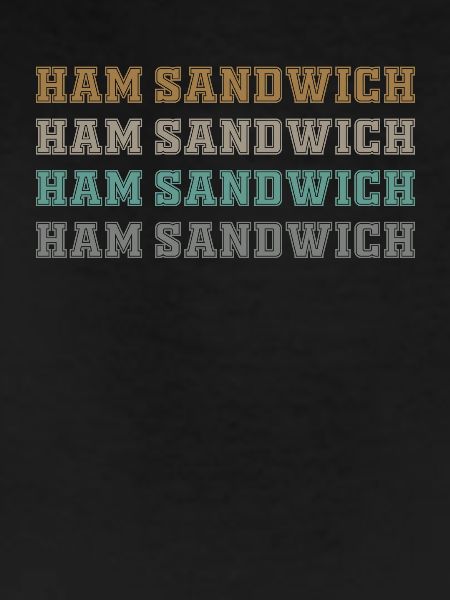 Ham sandwich