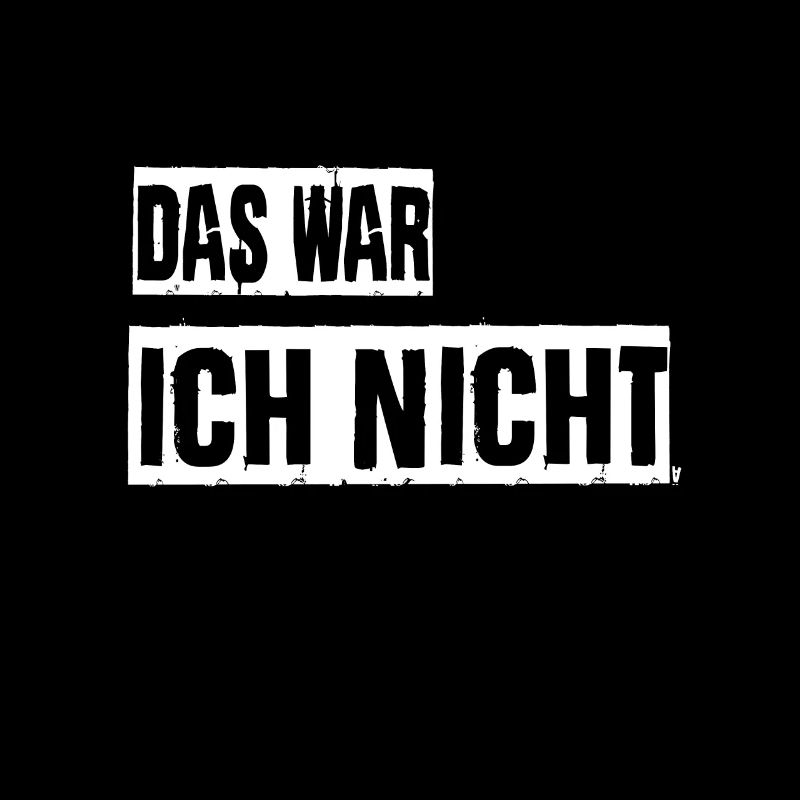 Das War Ich Nicht Handwerker Sprüche