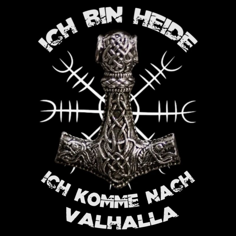 Ich bin Heide - Ich komme nach VALHALLA