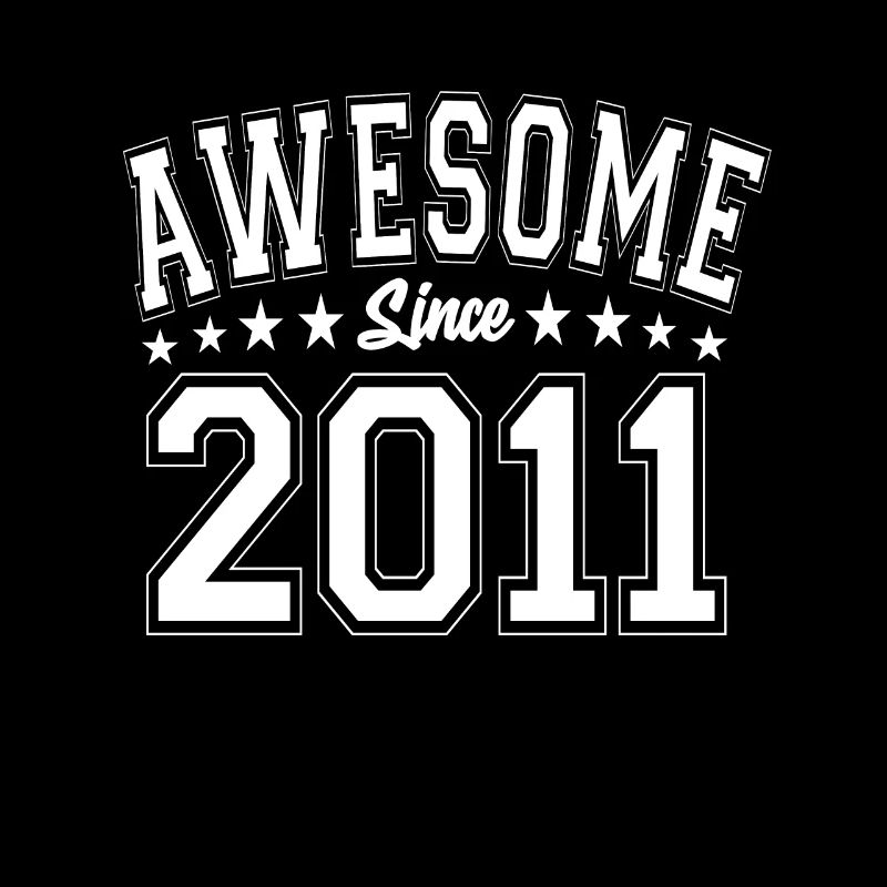 Awesome Since 2011 Birthday 2011 Vintage 2011