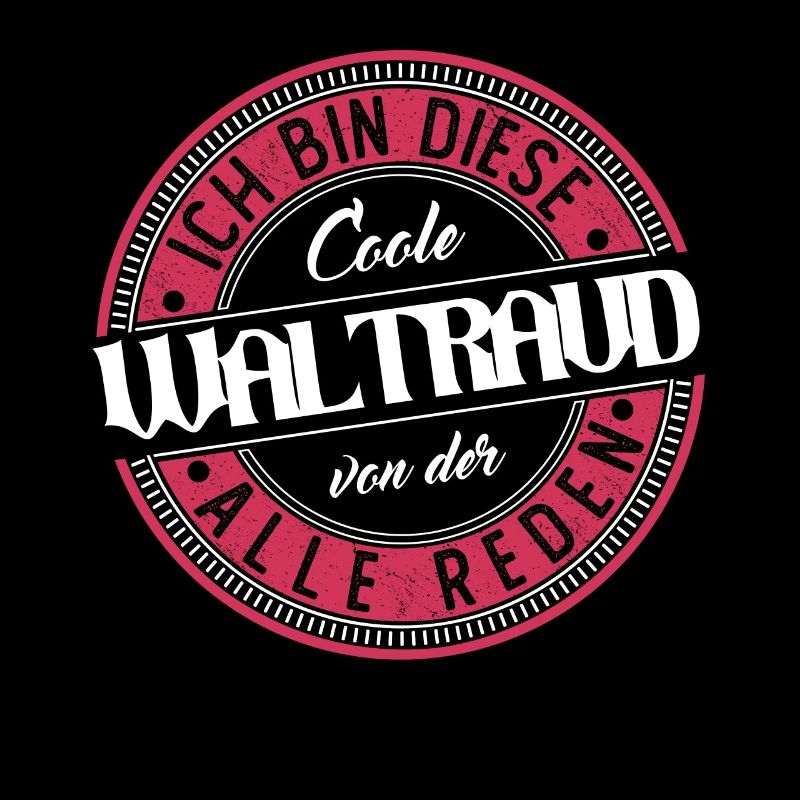 Waltraud Geschenkidee Geschenk Geburtstag