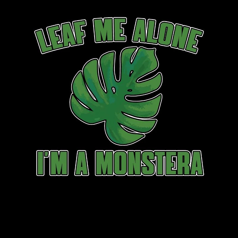 Drôle de dicton de plante Monstera