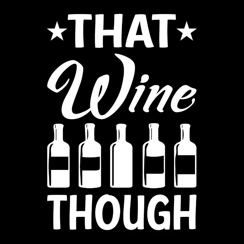 Le vin ..