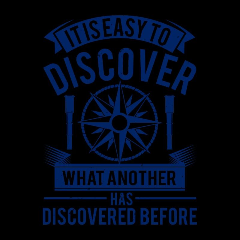 IT IS EASY TO DISCOVER WHAT ANOTHER HAS DISCOVERED
