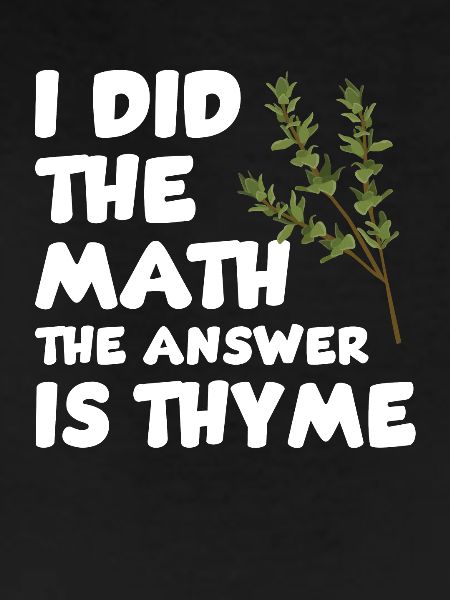 Funny thyme saying