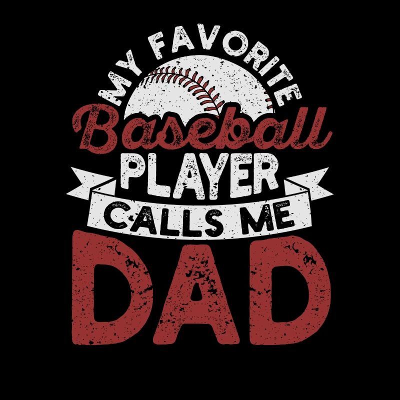 My favorite baseball player calls me daddy