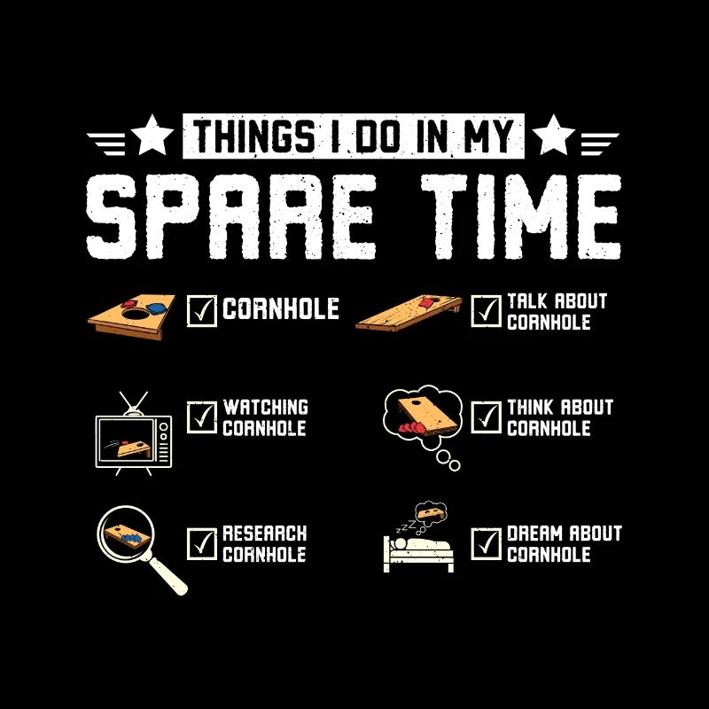 Dinge in meiner Freizeit mache, spiele Cornhole