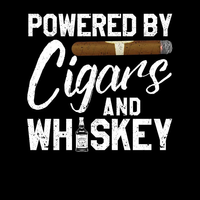 Powered by Whiskey and Cigars Smoking Funny