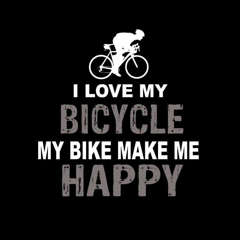 J’aime mon vélo Mon vélo me rend heureux