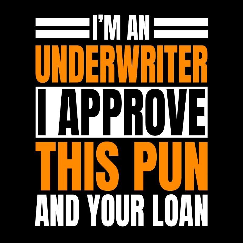 Funny underwriting pun