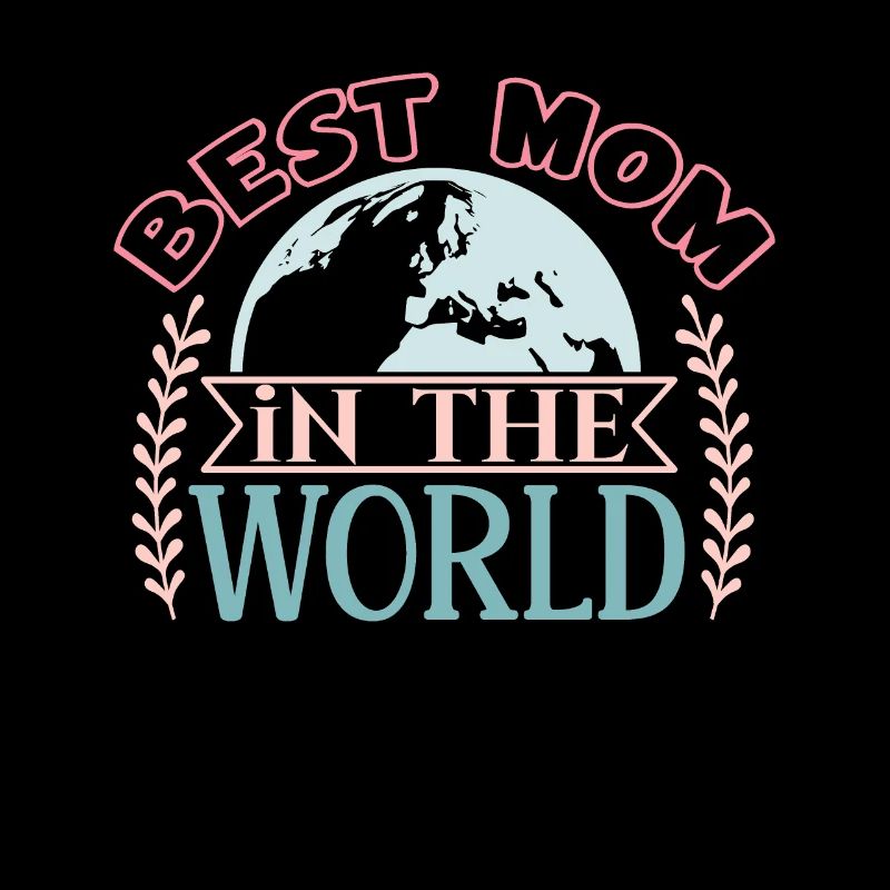 Beste Mutter der Welt - Muttertag