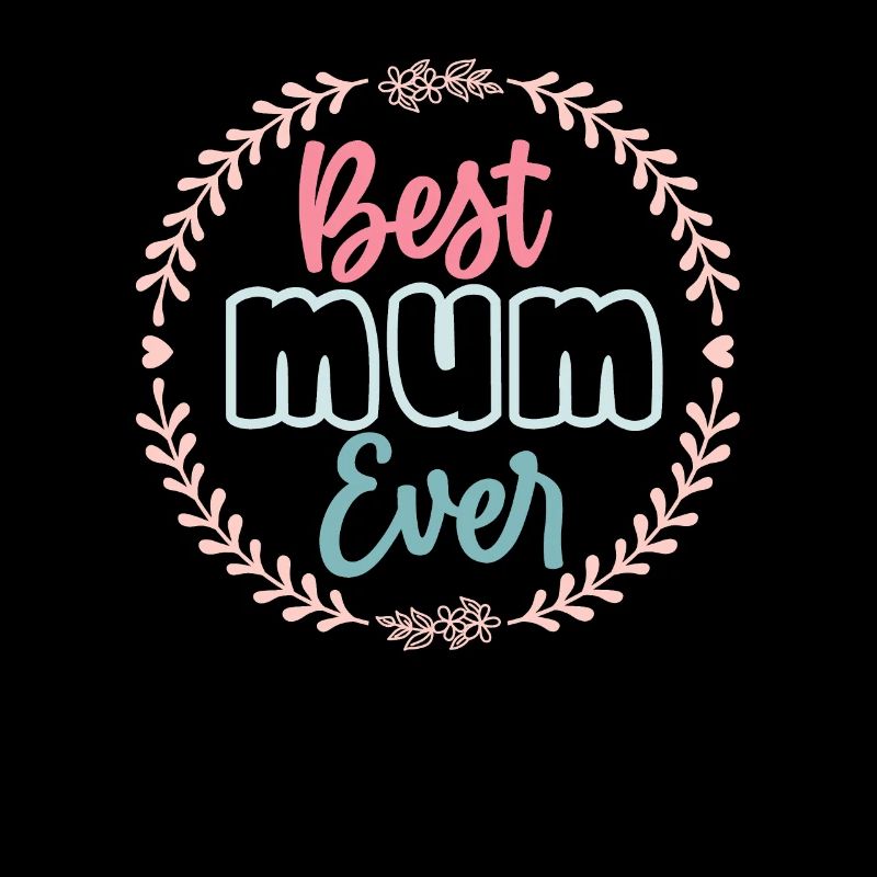 Beste Mutter aller Zeiten - Muttertag