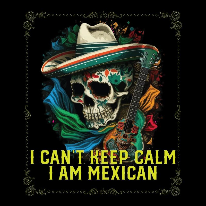 I Can't Keep Calm I Am Mexican Life Mexico Pride