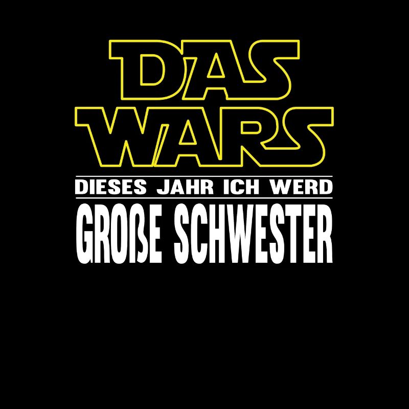 Das Wars Einzelkind Große Schwester Geschenk