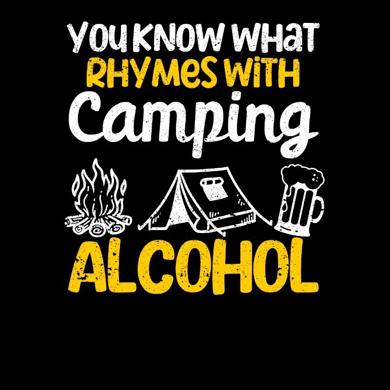 Vous savez ce qui rime avec alcool de camping