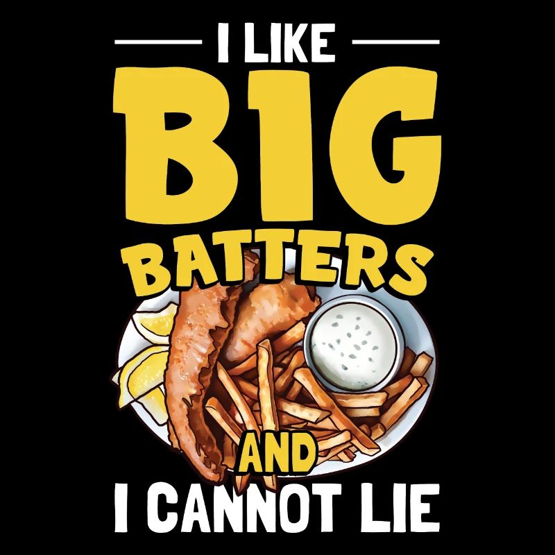 I Like Big Batters And I Cannot Lie