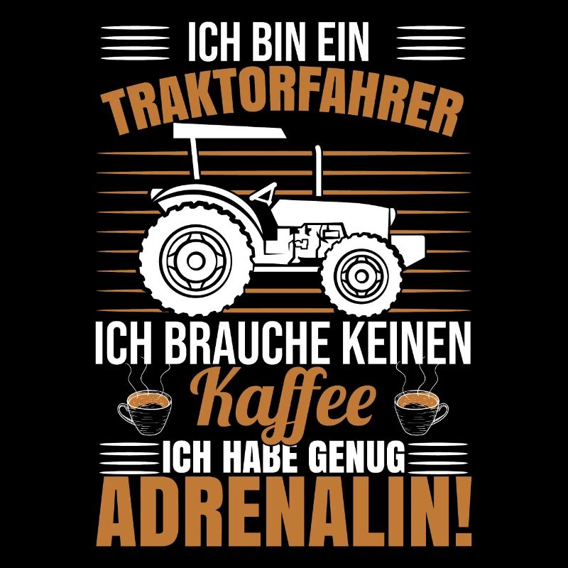 Ich Bin Ein Traktorfahrer