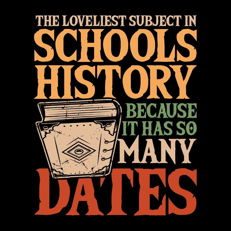 School History Because It Has So Many Dates