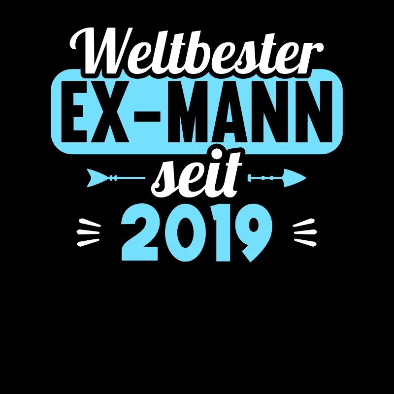Weltbester Ex-Mann seit 2019 Scheidungs