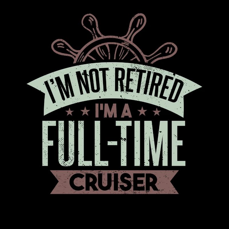 Ich bin ein Vollzeit-Cruiser