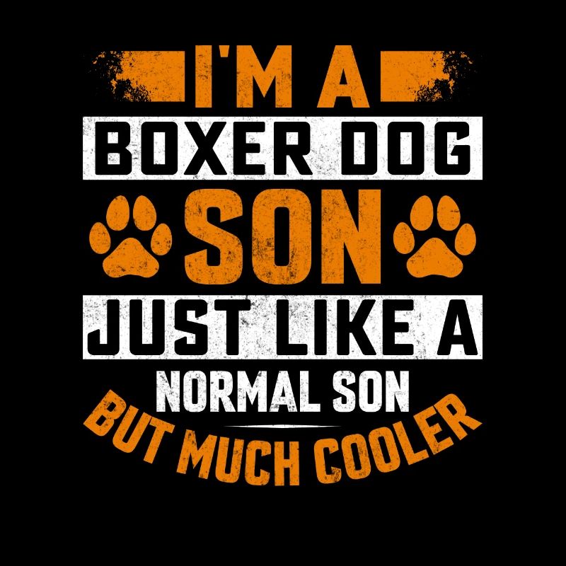 Je suis un Boxer Dog Son tout comme un fils normal, mais