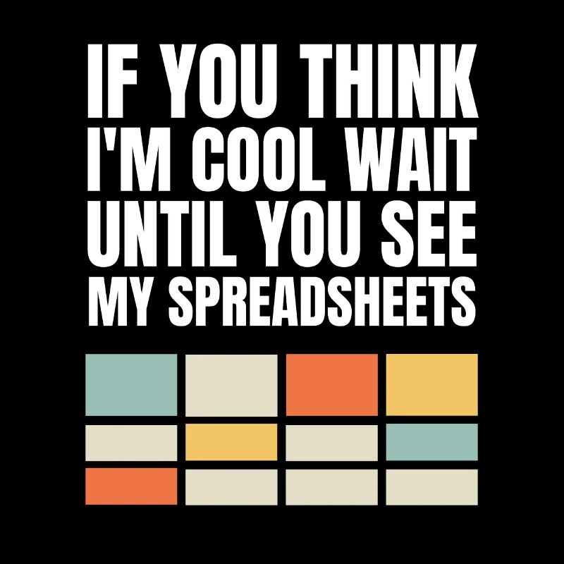 Funny Actuary Statistician Love Spreadsheets