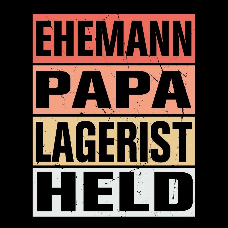 Lagerist Vater Ehemann Held