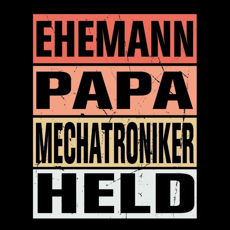 Mechatroniker Vater Ehemann Held