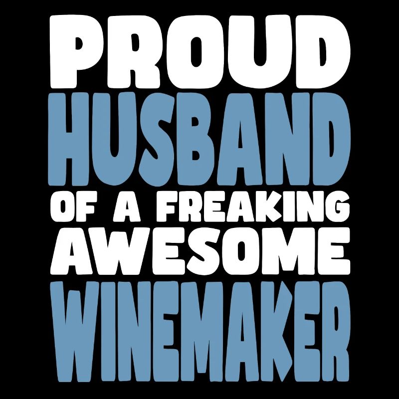 Stolze Ehefrau Eines Verdammt Guten Winzers