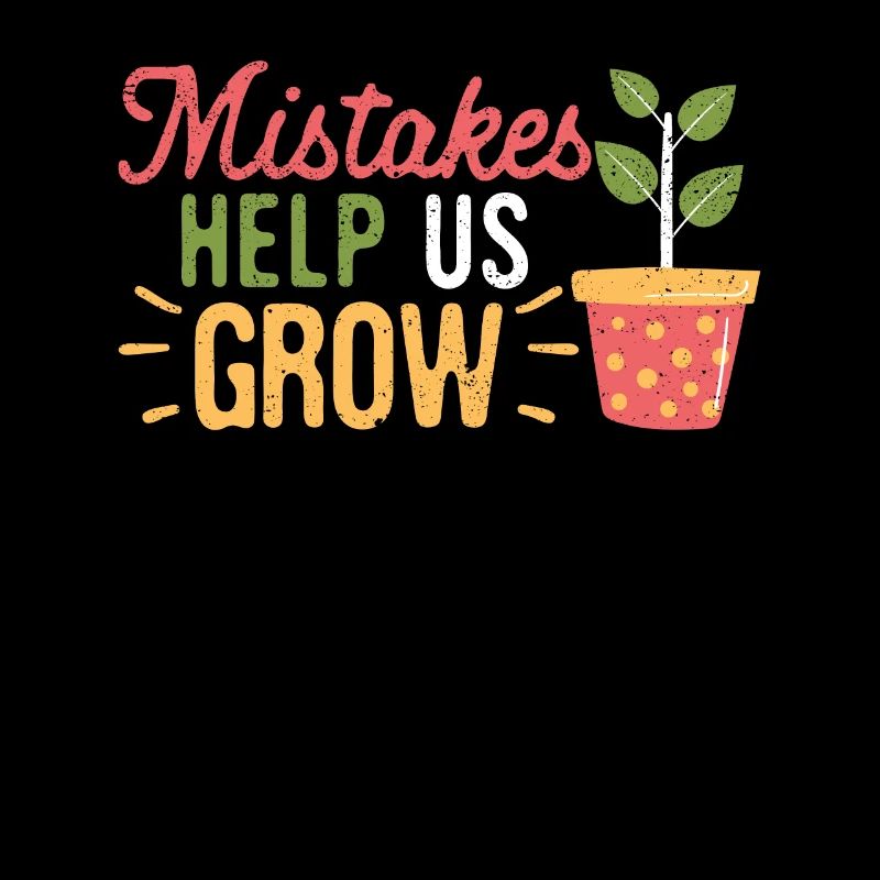 Mistakes Help Us Grow Funny Growth Mindset