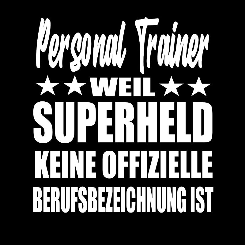 Personal Trainer Superheld Spruch