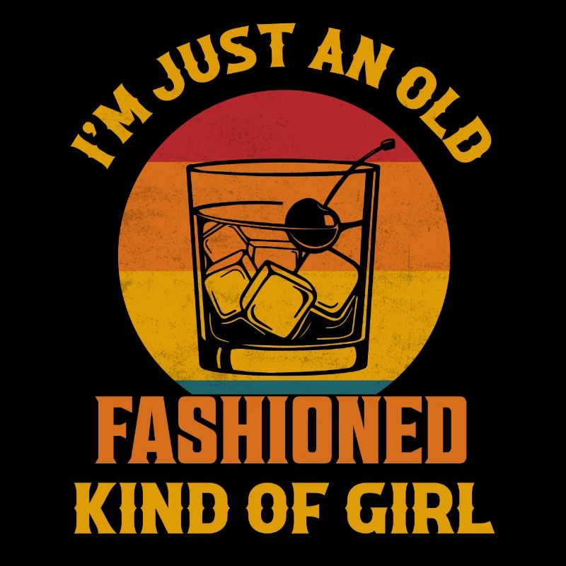Je suis juste une fille à l’ancienne Whisky Dri
