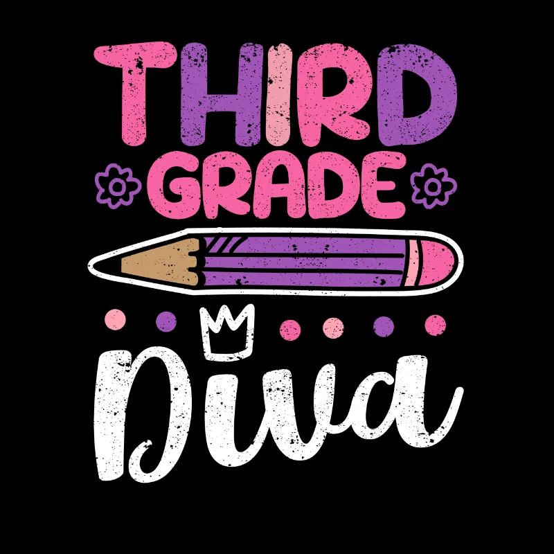3rd Grade Diva Funny Third Grader Teacher