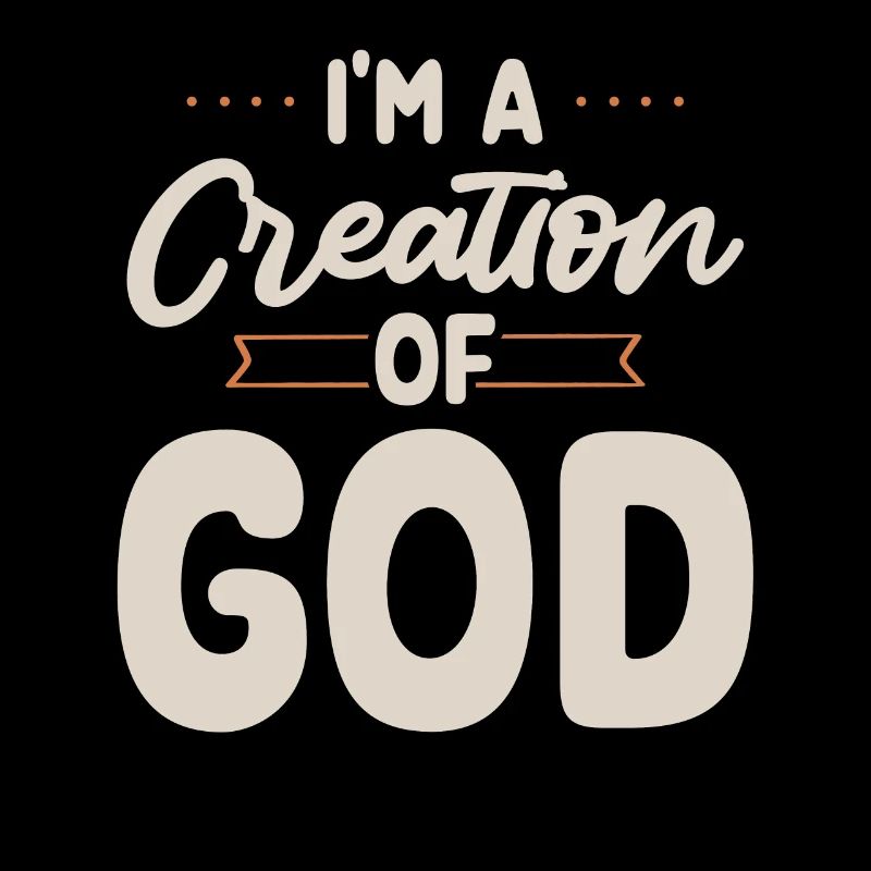 Ich Bin Eine Schöpfung Gottes Christlicher Glaube