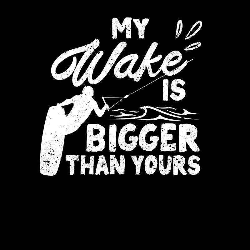 Mon sillage est plus grand que le vôtre Drôle de wake surf