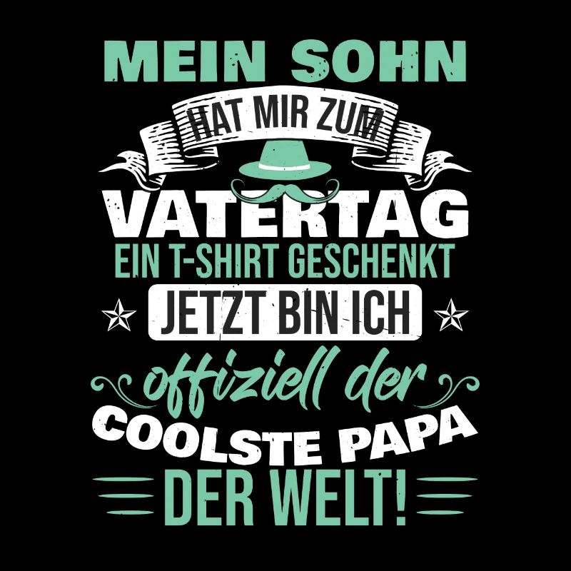 Sohn hat mir zum Vatertag ein Tshirt geschenkt