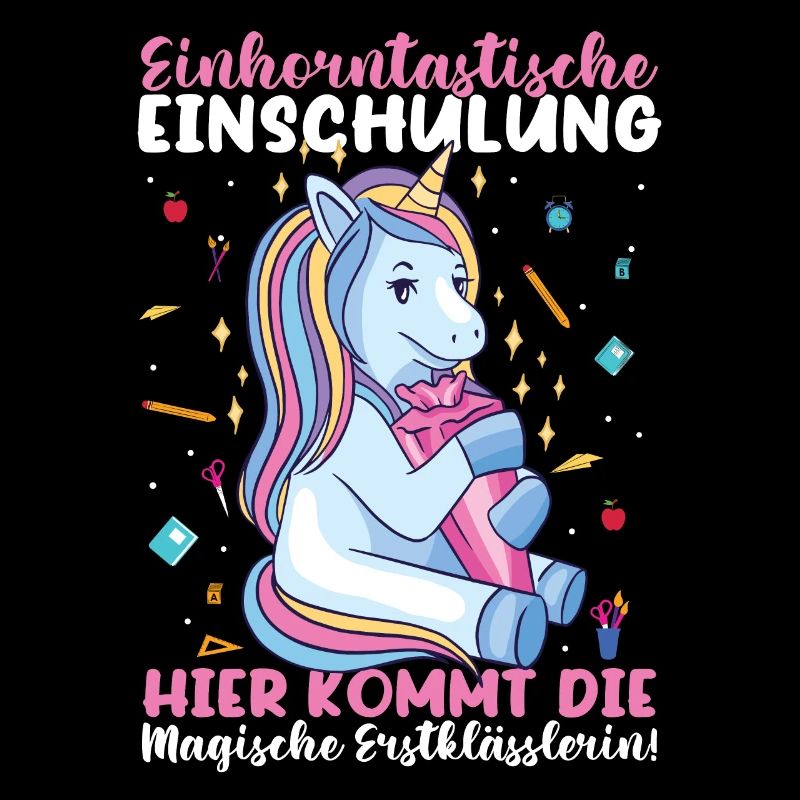 1. Klasse Schulanfang Einschulung Einhorn