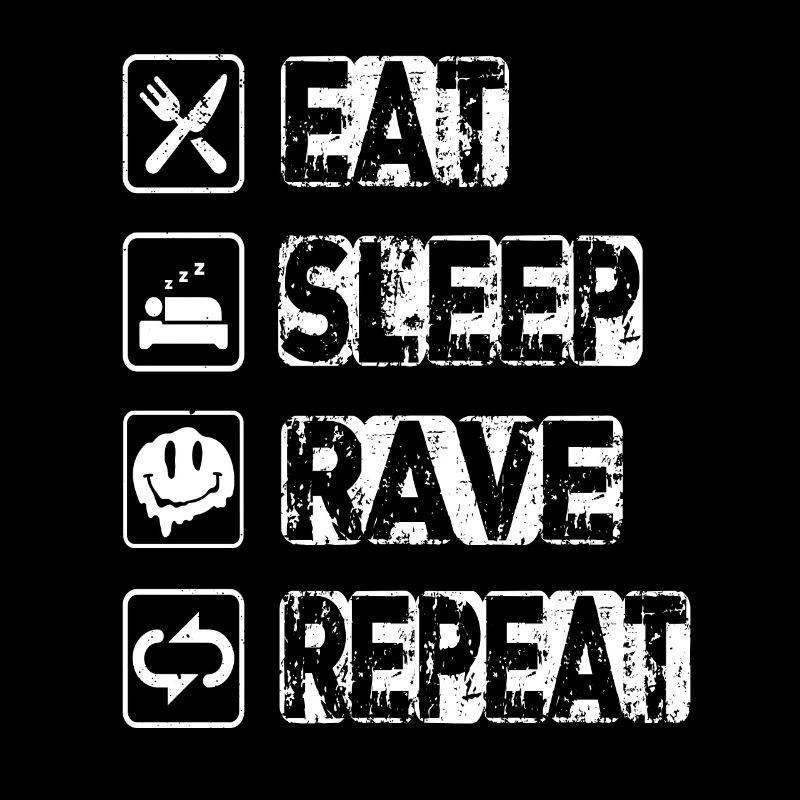 Manger Sleep Rave Répéter