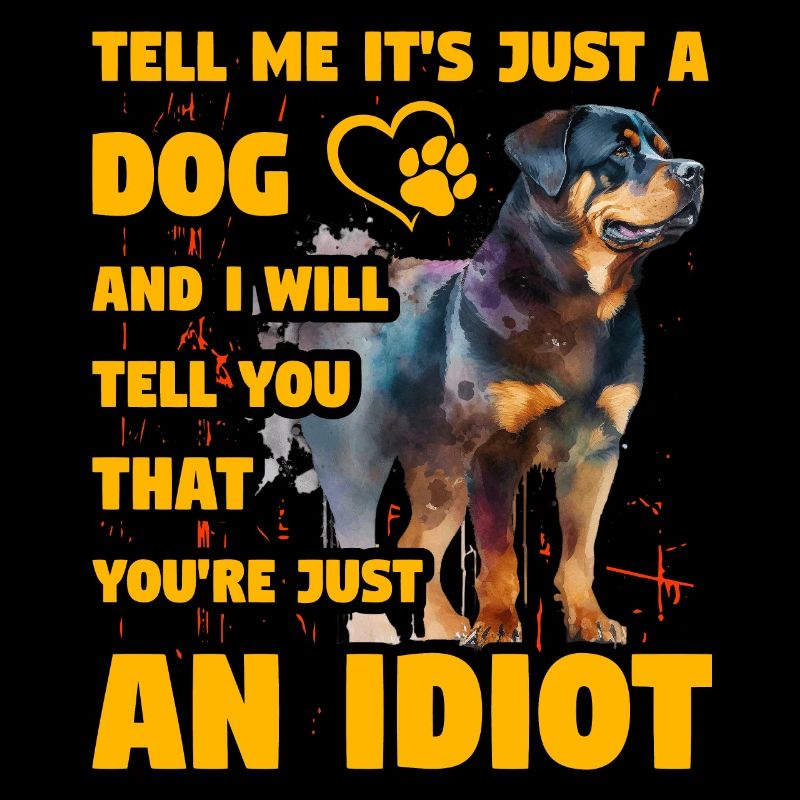Rottweiler Lustiger Spruch